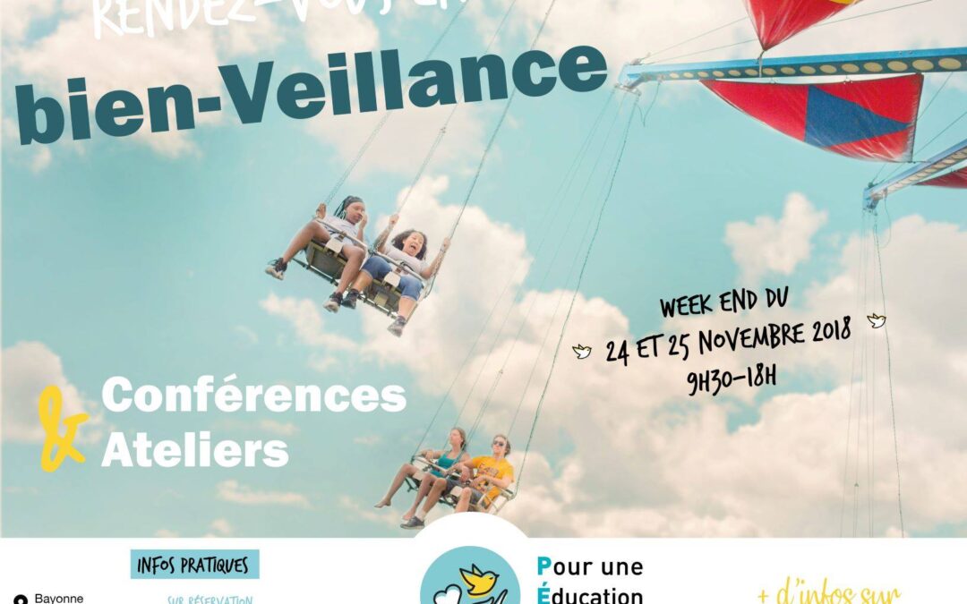 week end : SEMONS LES GRAINES DE LA BIENVEILLANCE