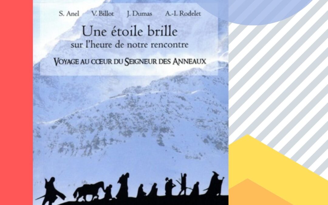 TEMPS FORT 1ERE : PLONGÉE AU CŒUR DU SEIGNEUR DES ANNEAUX ET DE NOS VIES